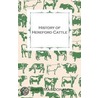 History Of Hereford Cattle door James Macdonald
