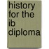 History For The Ib Diploma