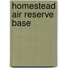 Homestead Air Reserve Base door Ronald Cohn