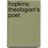 Hopkins: Theologian's Poet door Aidan Nichols