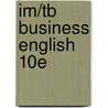 Im/Tb Business English 10E door Guffey