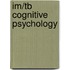 Im/Tb Cognitive Psychology