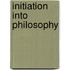 Initiation into Philosophy