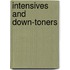 Intensives And Down-Toners