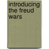 Introducing the Freud Wars