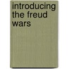Introducing the Freud Wars door Stephen Wilson