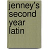 Jenney's Second Year Latin door Eric C. Baade