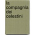 La compagnia dei Celestini