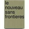 Le Nouveau Sans Frontieres door Verdelhan