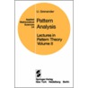 Lectures In Pattern Theory door Professor Ulf Grenander