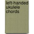 Left-Handed Ukulele Chords