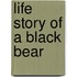 Life Story of a Black Bear