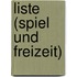 Liste (Spiel Und Freizeit)