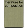 Literature for Composition by William Burto
