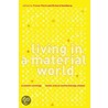 Living in a Material World door Trevor Pinch
