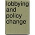 Lobbying and Policy Change
