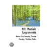 M.V. Martialis Epigrammata by Thomas Farnaby