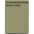 Macroeconomics (Book Only)