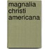 Magnalia Christi Americana