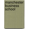 Manchester Business School door Ronald Cohn