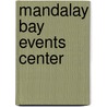 Mandalay Bay Events Center door Ronald Cohn
