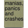 Manias, Panics And Crashes door Robert Z. Aliber
