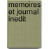 Memoires Et Journal Inedit
