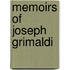 Memoirs of Joseph Grimaldi