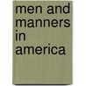 Men and Manners in America by Thomas Hamilton