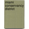 Miami Conservancy District door Ronald Cohn