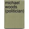 Michael Woods (politician) door Ronald Cohn