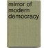 Mirror of Modern Democracy