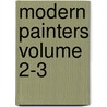 Modern Painters Volume 2-3 door John Ruskin