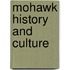 Mohawk History and Culture