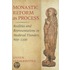 Monastic Reform as Process