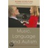 Music, Language and Autism