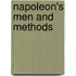 Napoleon's Men And Methods