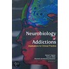 Neurobiology of Addictions door Shulamith Straussner