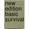 New Edition Basic Survival by Viney P