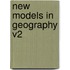 New Models In Geography V2