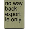 No Way Back Export Ie Only door Andrew Gross