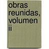 Obras Reunidas, Volumen Ii door Ivan Illich