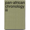Pan-African Chronology Iii door Everett Jenkins
