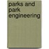 Parks And Park Engineering