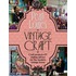 Pearl Lowe's Vintage Craft