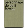 Personnage de Petit Format by Source Wikipedia