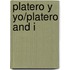 Platero Y Yo/Platero And I