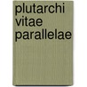 Plutarchi Vitae Parallelae by Karl Heinrich Ferdinand Sintenis