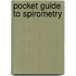 Pocket Guide to Spirometry
