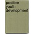 Positive Youth Development